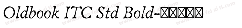 Oldbook ITC Std Bold字体转换